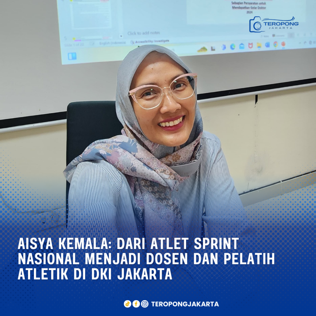 Aisya Kemala: Dari Atlet Sprint Nasional Menjadi Dosen dan Pelatih Atletik di DKI Jakarta